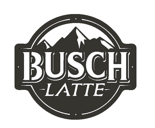 Busch Latte Bar Sign